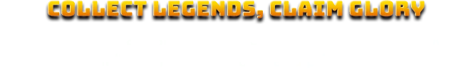 Gather legendary story cards! Complete sets for epic loot, unlock the full album in time for grand prizes.