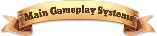 Main Gameplay Systems